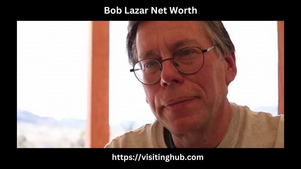 Bob Lazar Net Worth