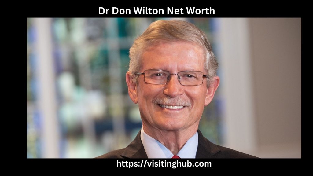 Dr Don Wilton Net Worth