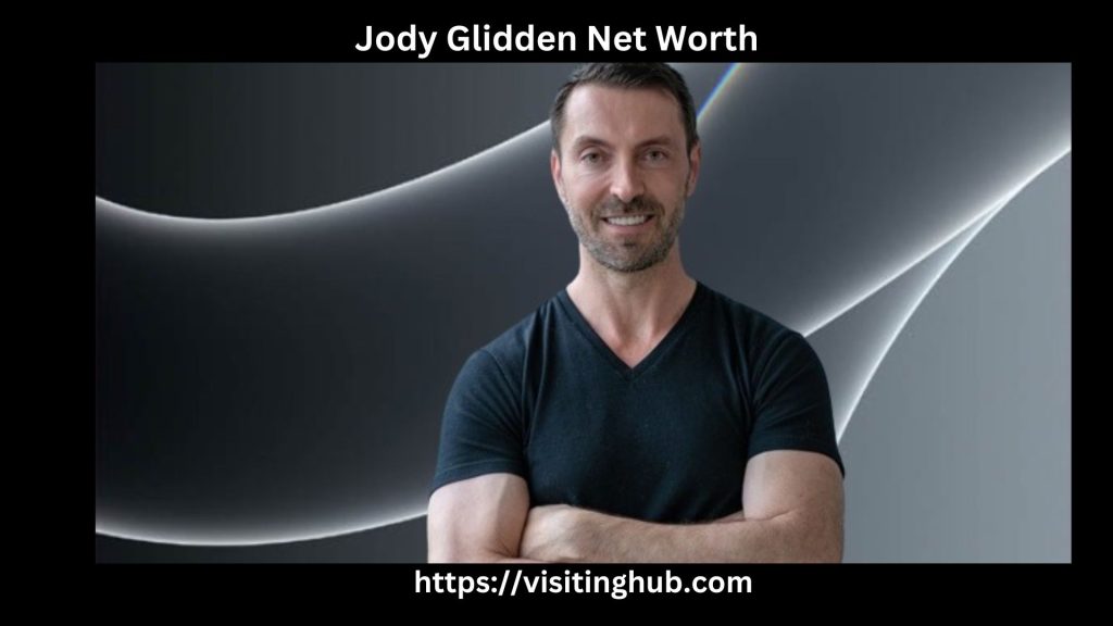 Jody Glidden Net Worth 