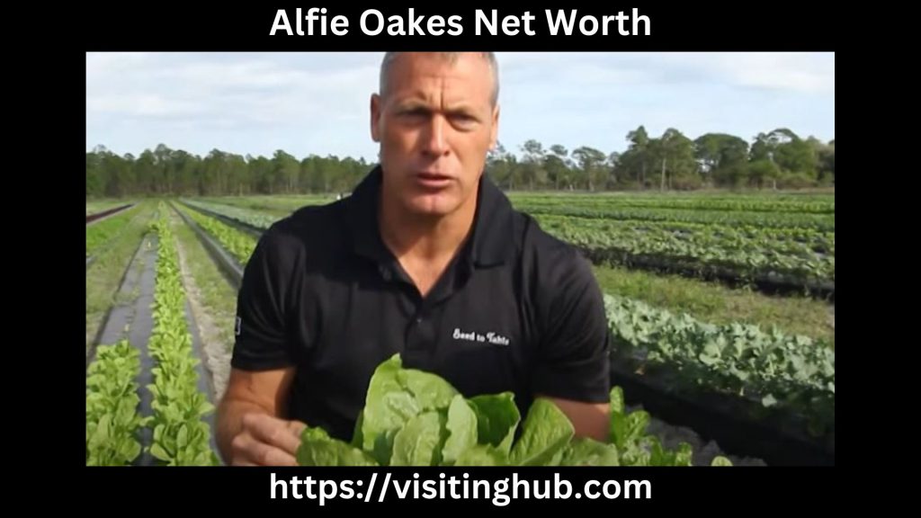 Alfie Oakes Net Worth