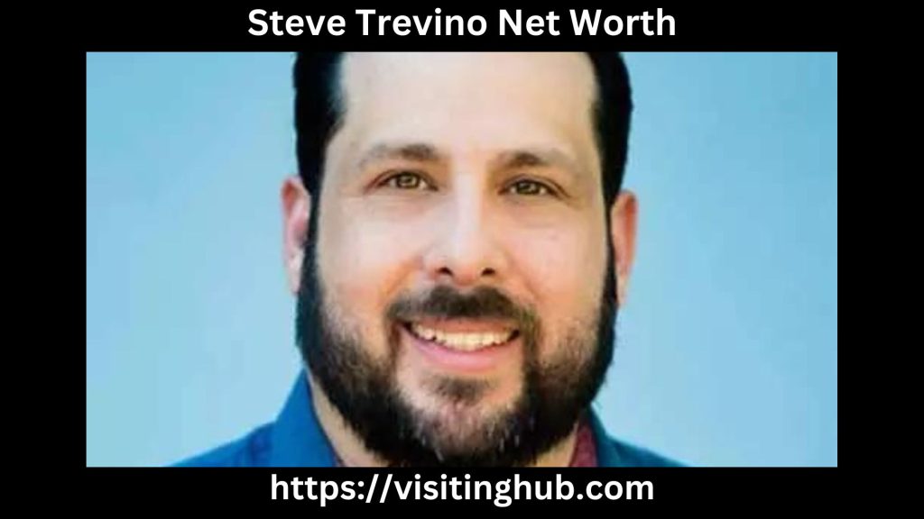 Steve Trevino Net Worth