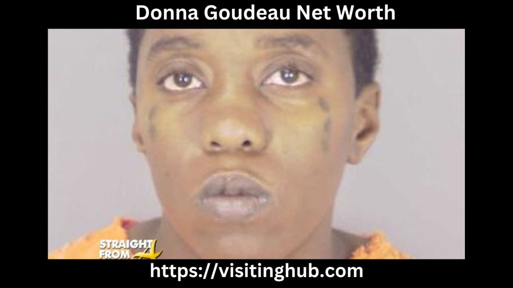 Donna Goudeau Net Worth