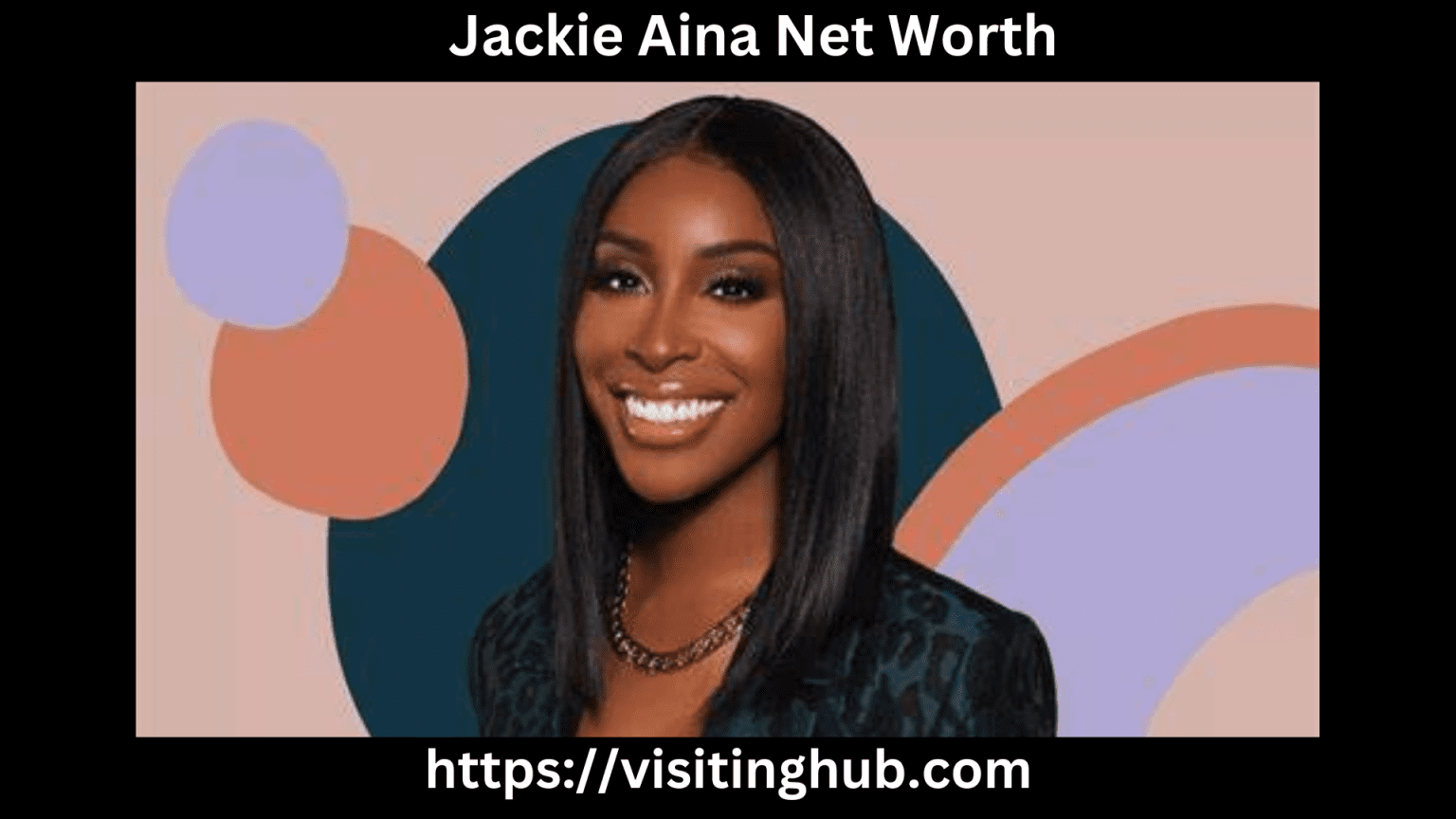 Jackie Aina Net Worth 2024 [Youtube, Age, Height,Career]