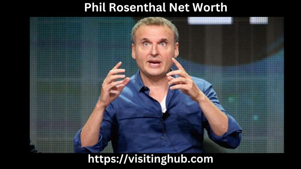 Phil Rosenthal Net Worth