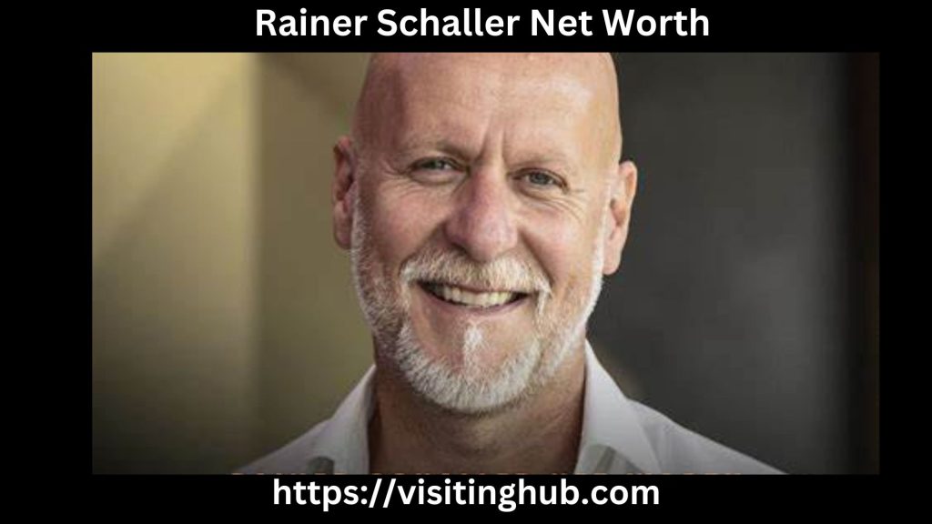 Rainer Schaller Net Worth