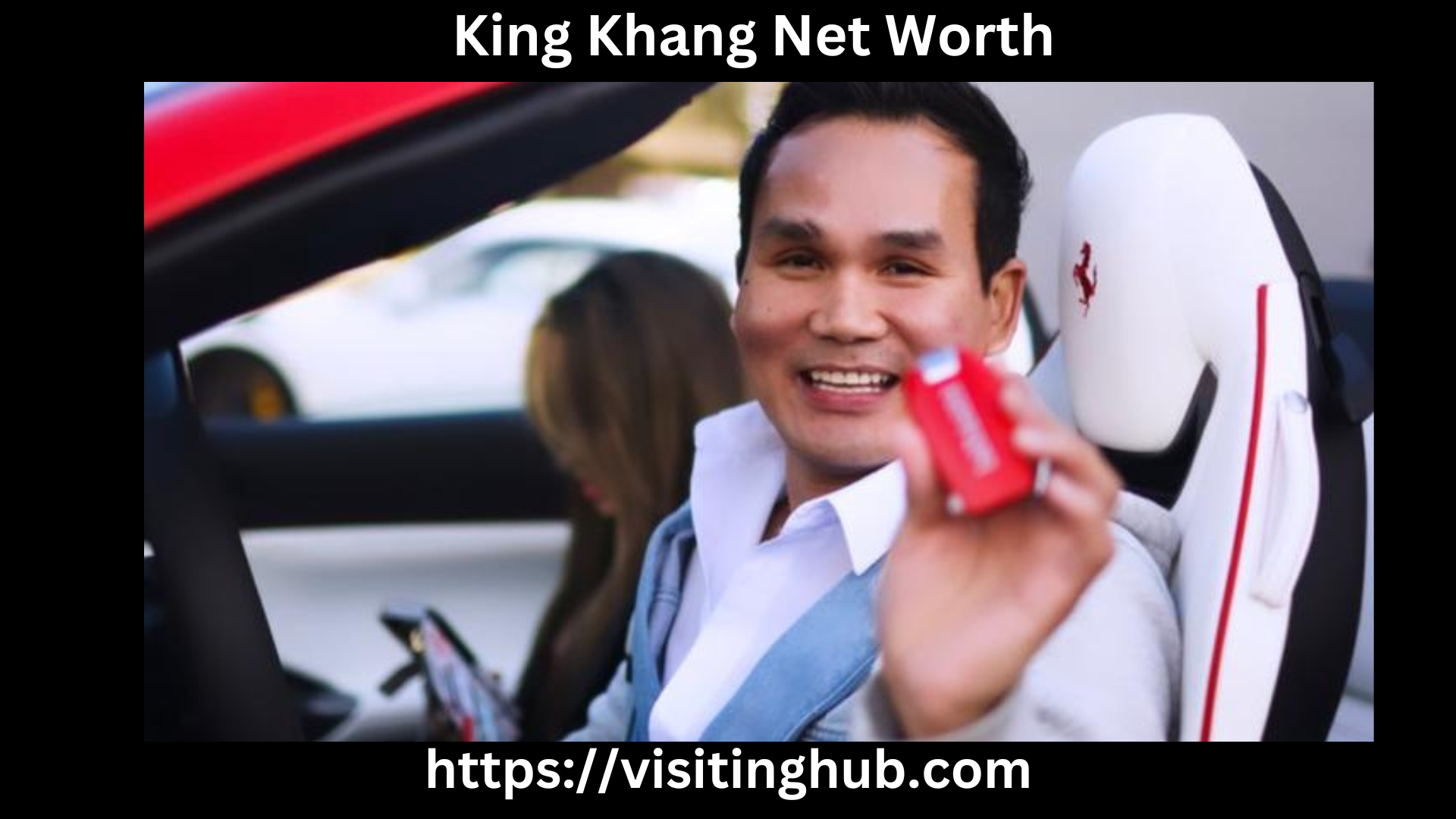 King Khang Net Worth
