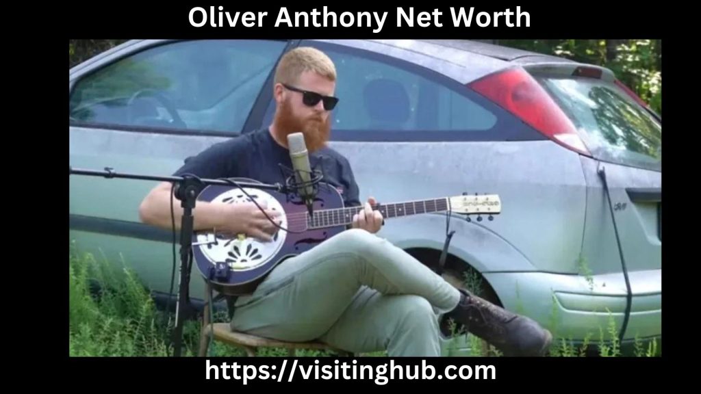 Oliver Anthony Net Worth 