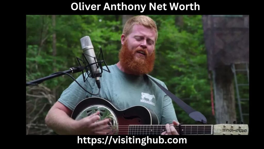 Oliver Anthony Net Worth 