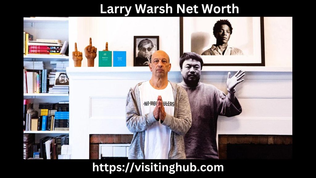 Larry Warsh Net Worth