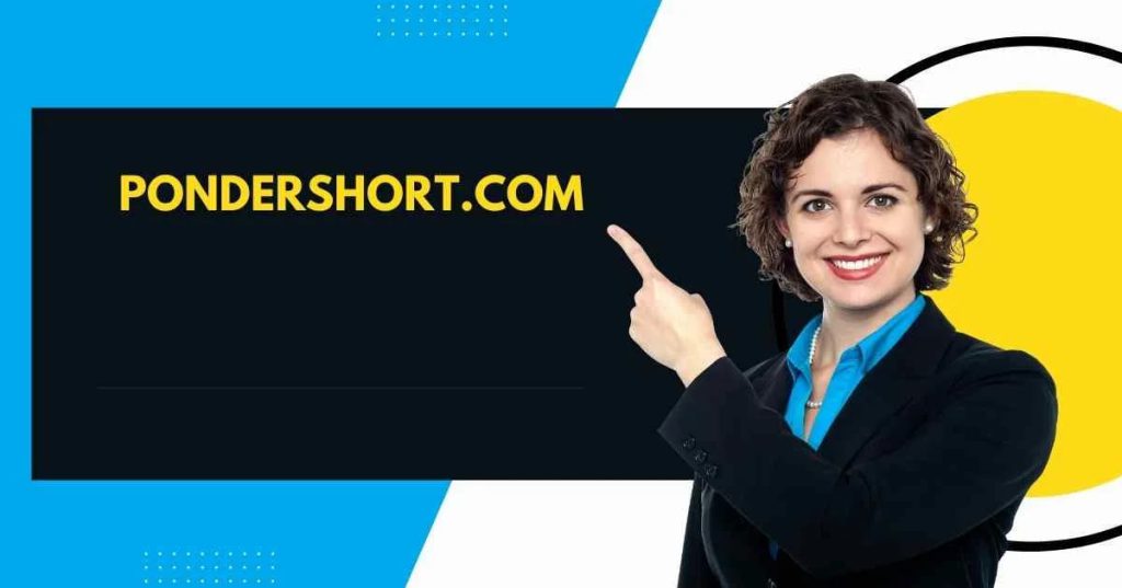 PonderShort.com: Where Curiosity Meets Knowledge
